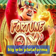 big win plataforma